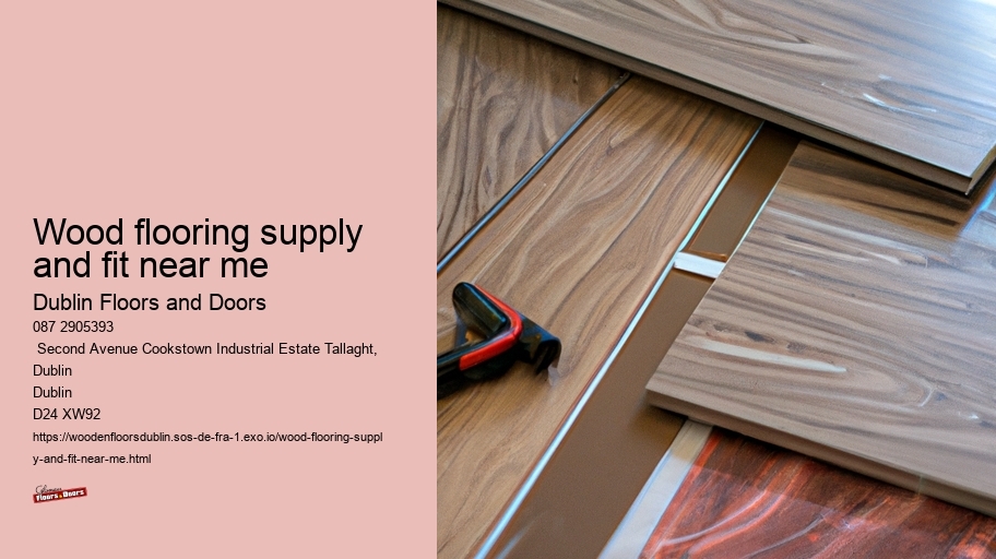 wood flooring supply and fit near me